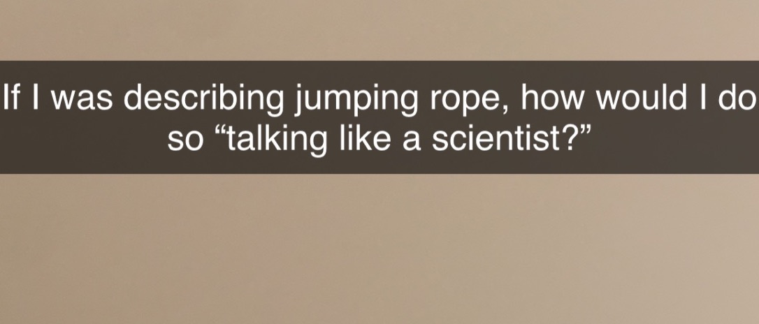 If I was describing jumping rope, how would I do so "talking