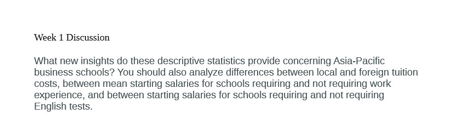  Week 1 Discussion What new insights do these descriptive statistics provide