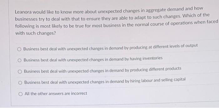 Leanora would like to know more about unexpected changes in aggregate