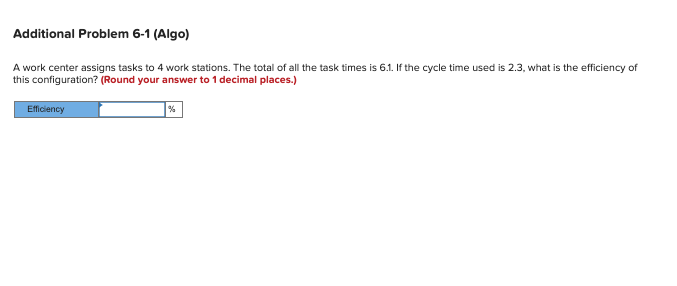  A work center assigns tasks to 4 work stations. The total