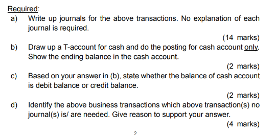 of cash account is debit balance or credit balance. d) Identify the