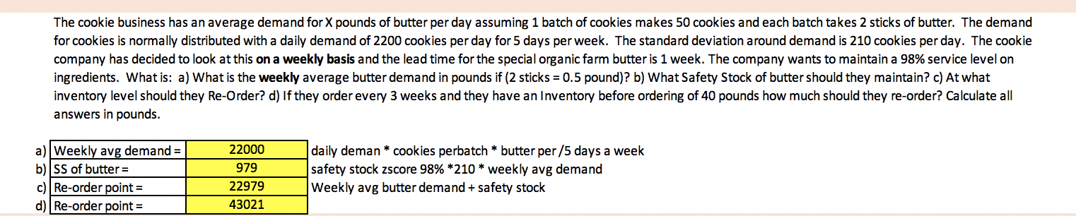 answer question The cookie business has an average demand for X pounds
