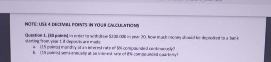  help me NOTE: USE 4 DECIMAL POINTS IN YOUR CALCULATIONS Question