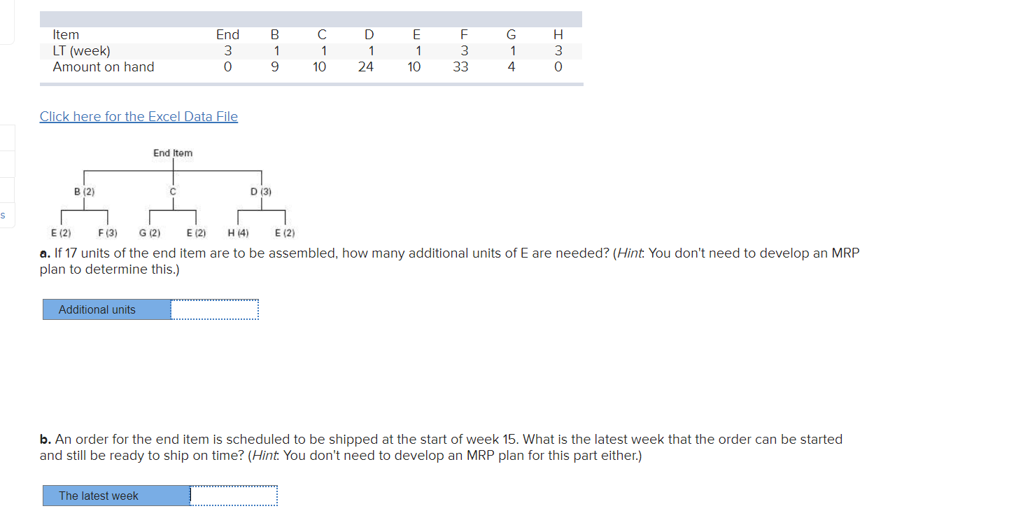 Click here for the Excel Data File a. If 17 units