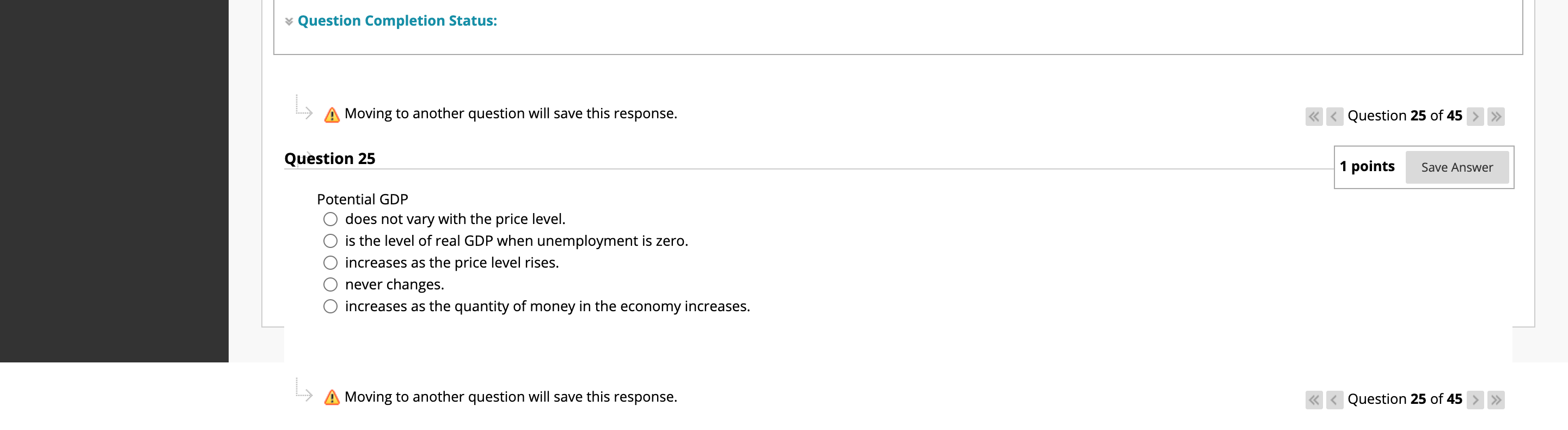 QUESTION 25 :5 Question Completion Status: 7 33 Moving to another question