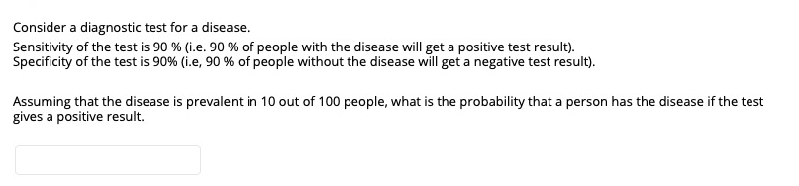 Please refer to the attached image for the question Consider a diagnostic