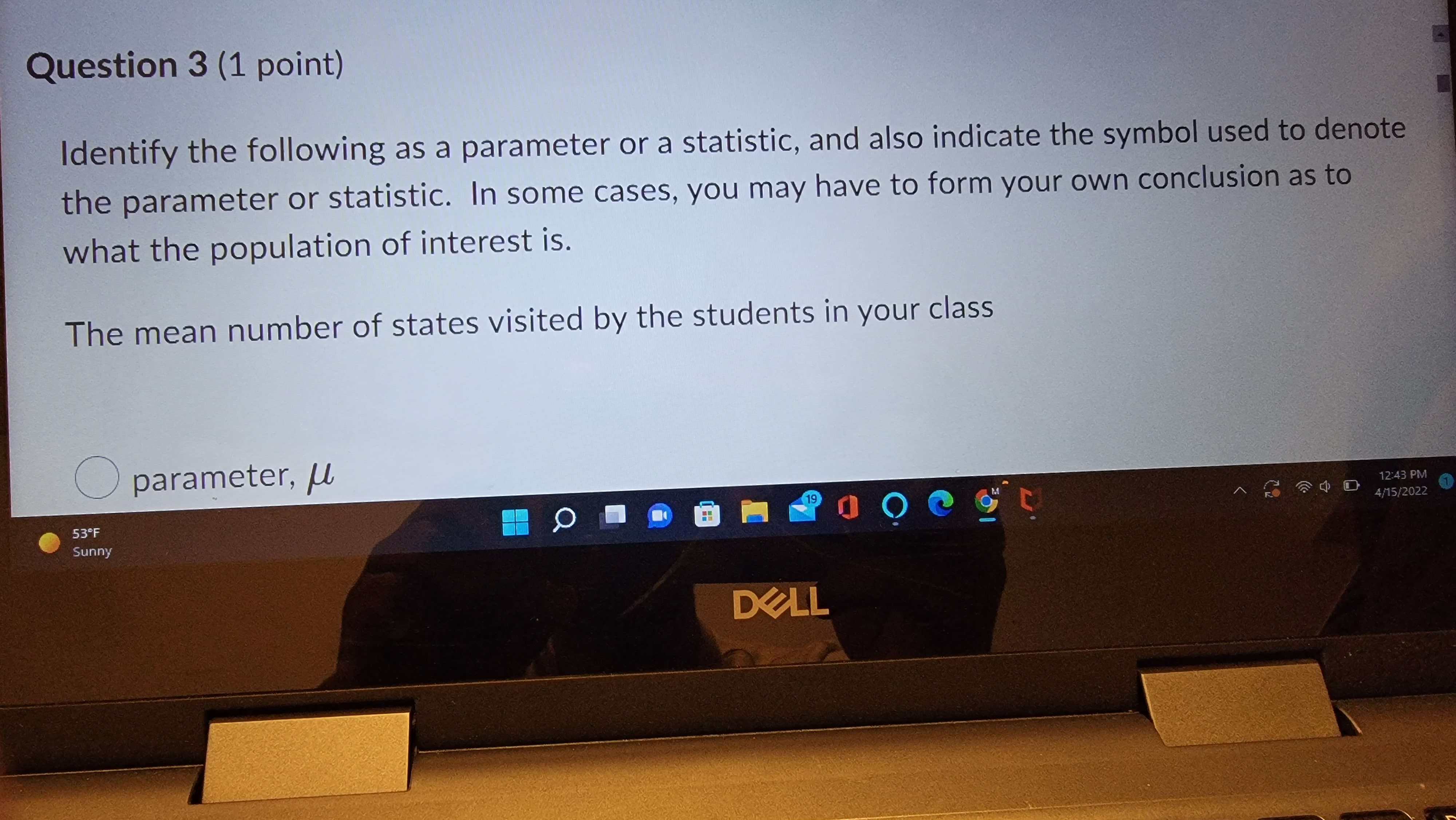 O statistic, ac 12:41 PM 53-F O 4/15/2022 Sunny DELLO parameter, M