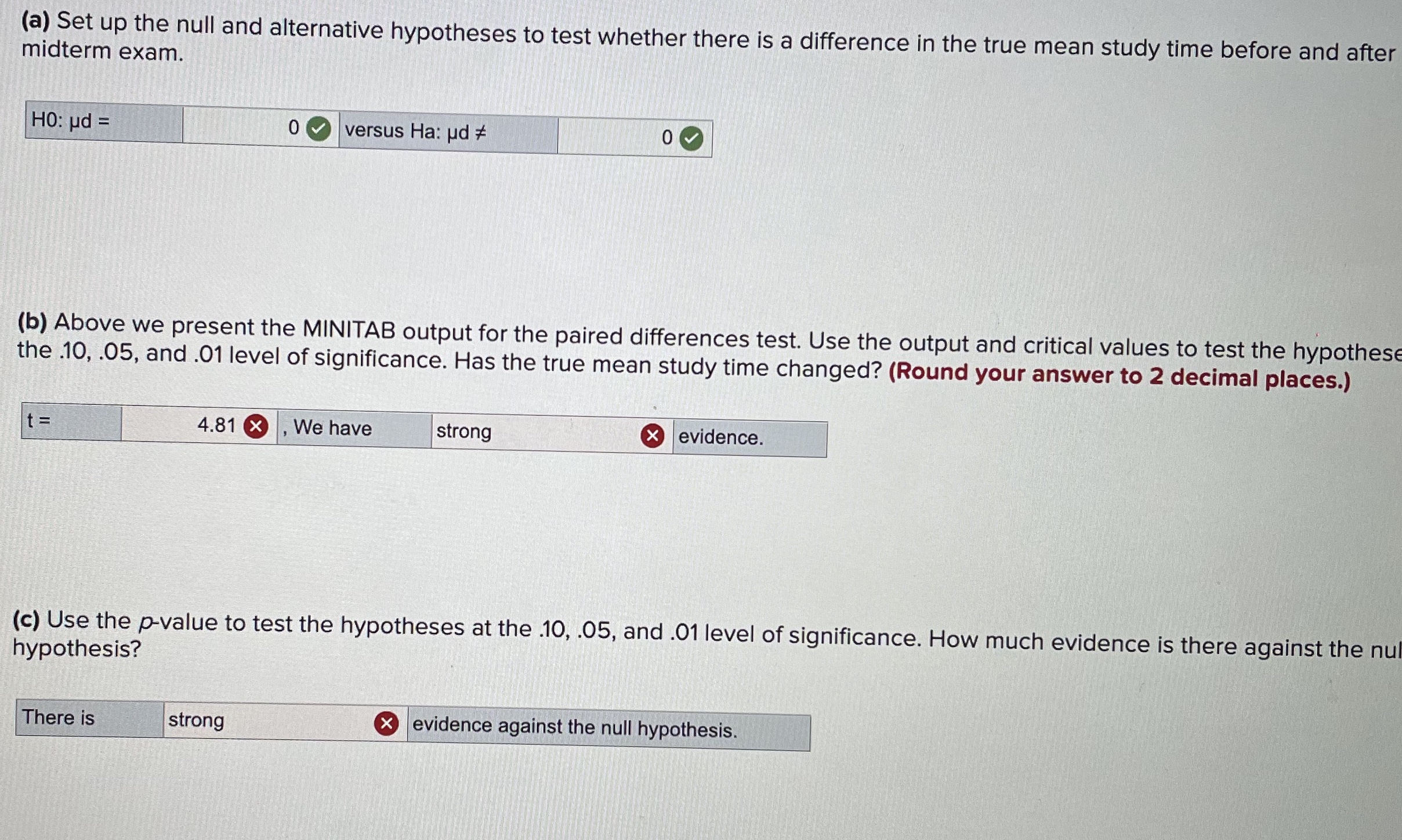 Do students reduce study time in classes where they achieve a higher