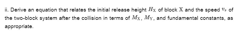  ii. Derive an equation that relates the initial release height #x