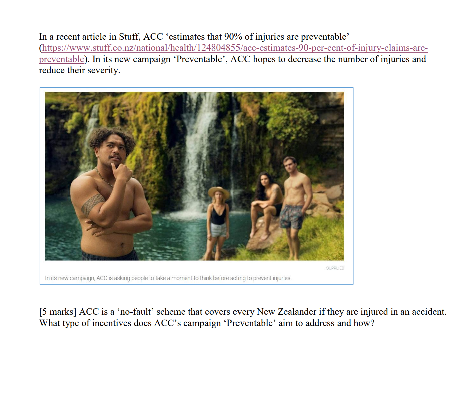 In a recent article in Stuff, ACC 'estimates that 90% of