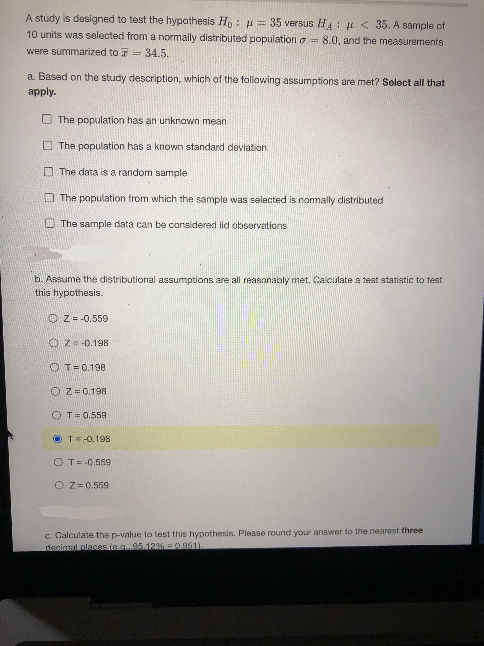 Please help me with this question, it would be greatly appreciated A