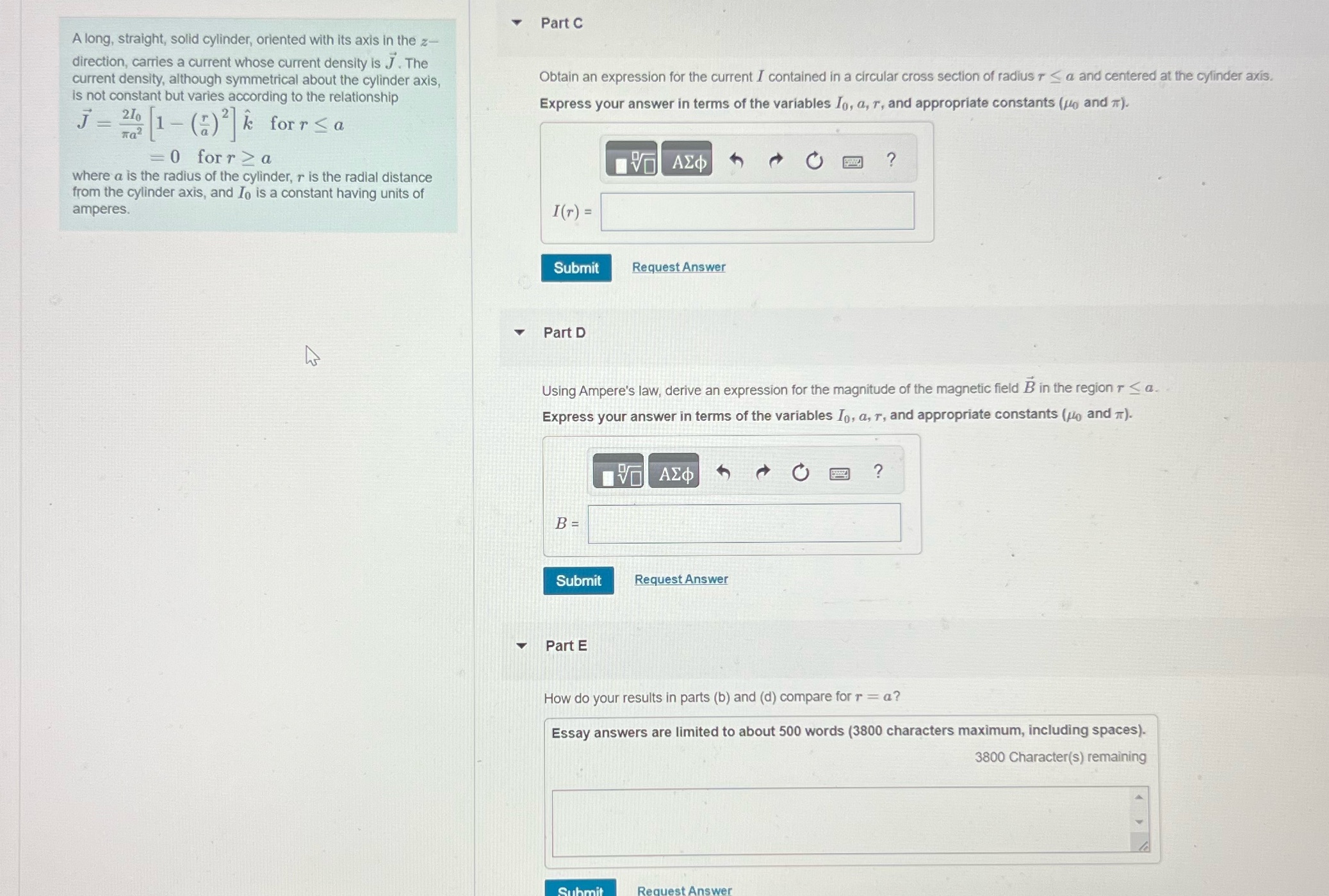 Answer D and E please Part C A long, straight, solid cylinder,