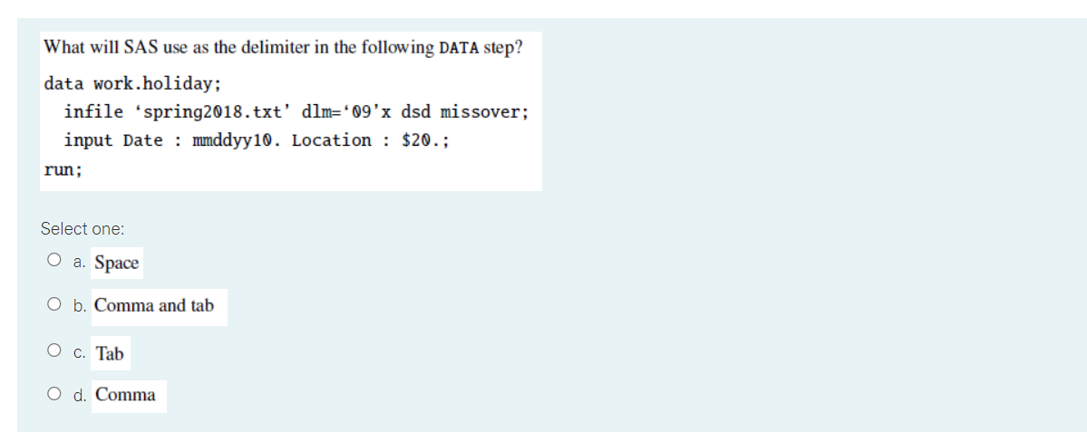 pls help me in this question What will SAS use as the
