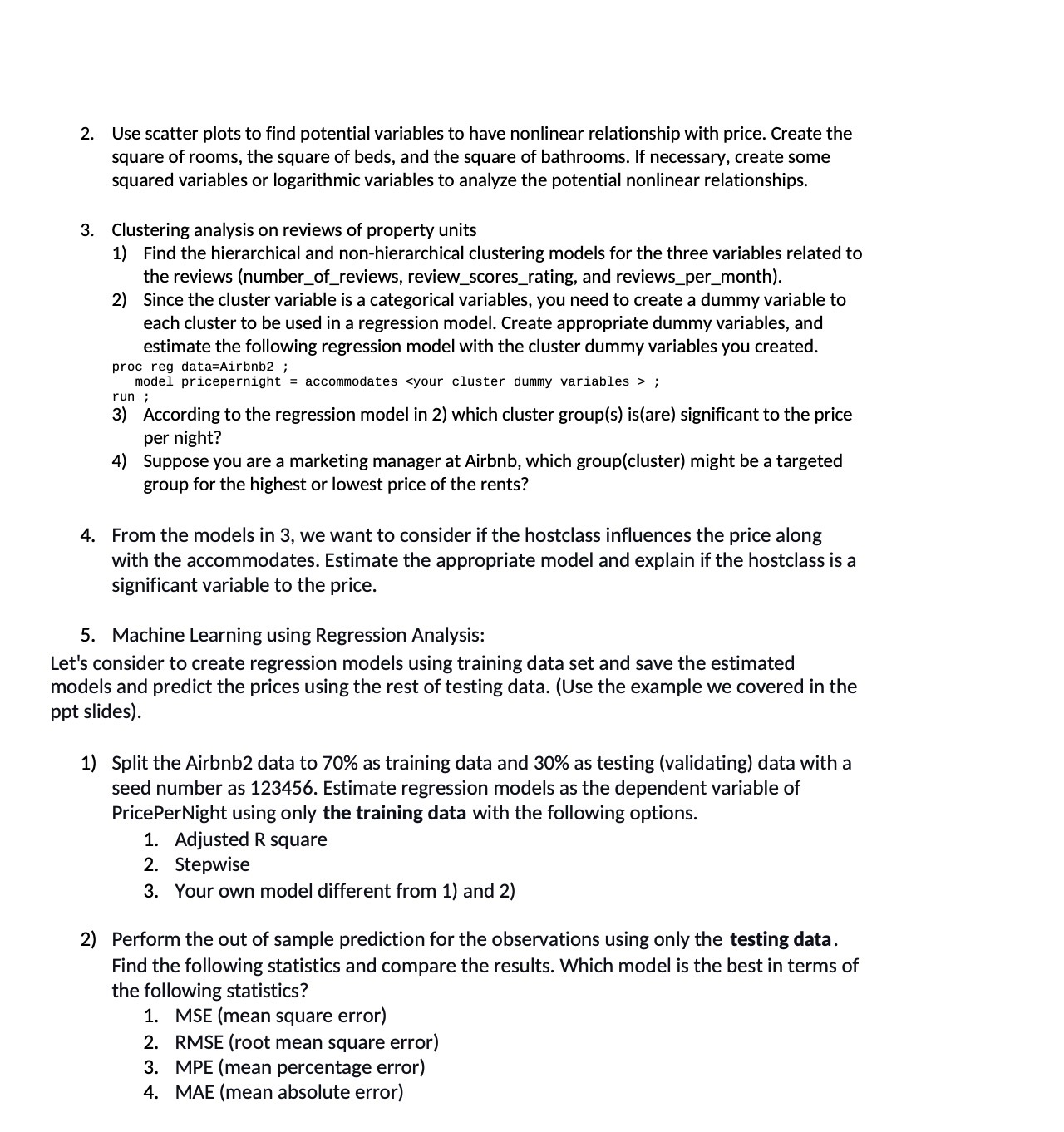  2. 5. Use scatter plots to find potential variables to have