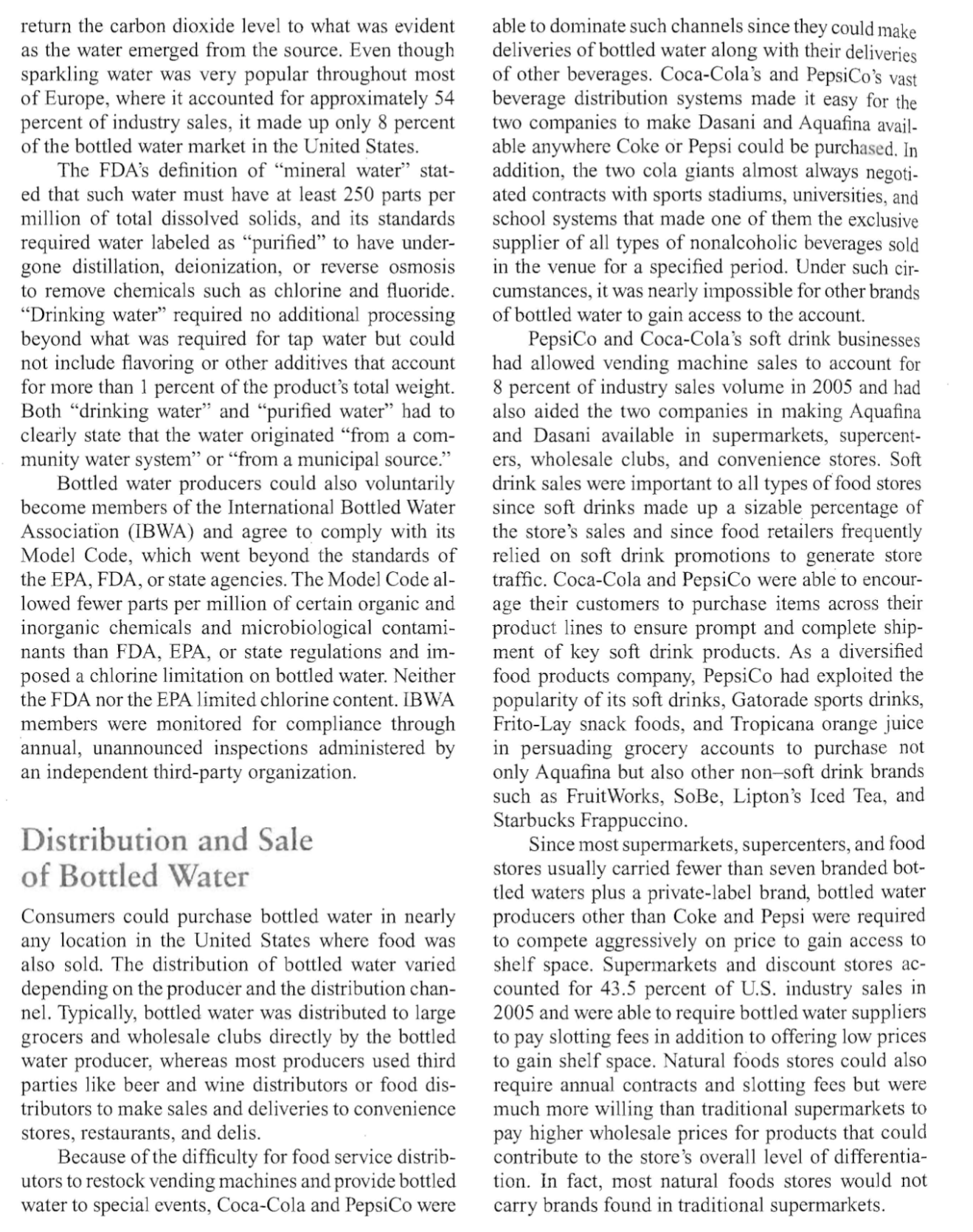 of soft drinks by more than a 2:1 margin, but in 2003