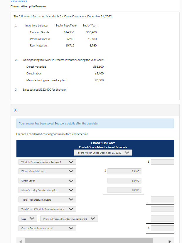 View Policies Current Attempt in Progress The following information is available