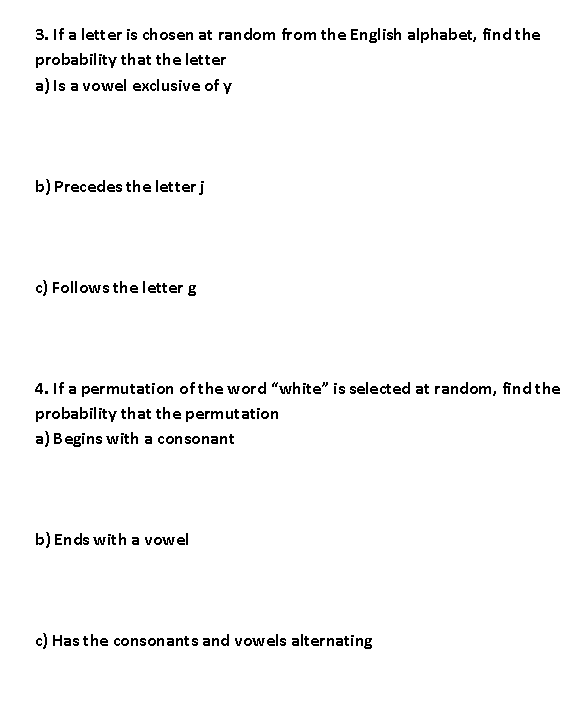 please answer the following systematically, show the complete solution 3. If a
