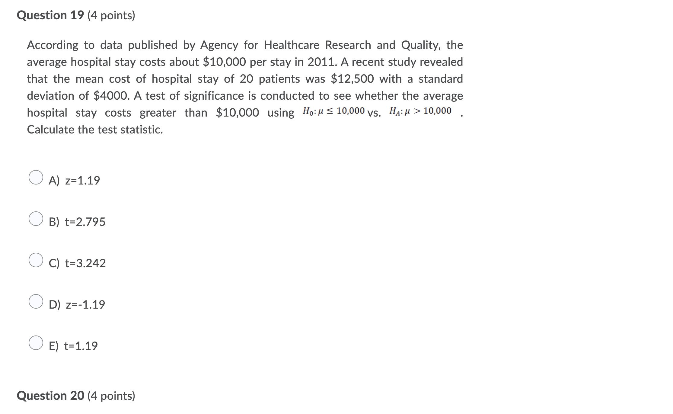  Question 19 (4 points) According to data published by Agency for