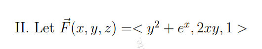 11. Let F(x, y, z) + d, >