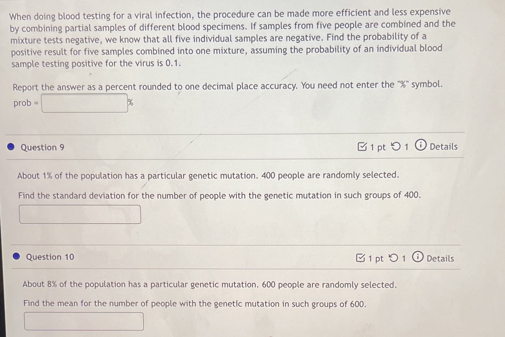  When doing blood testing for a viral infection, the procedure can