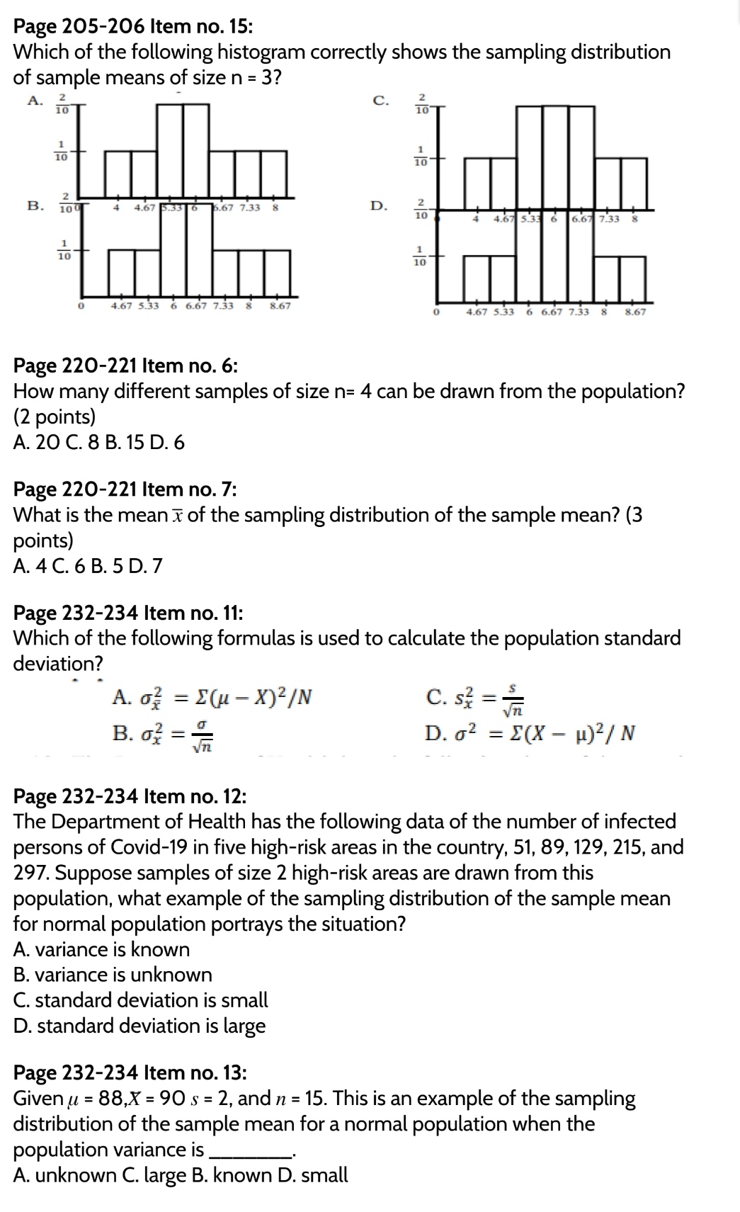 and Sampling Distribution of the Sample Mean.Direction: Choose the correct answer for