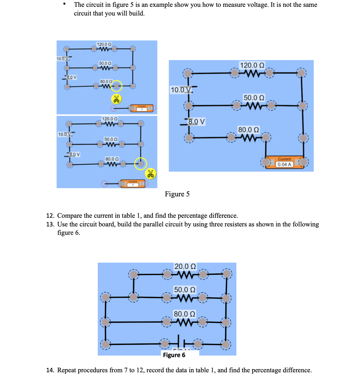 two resisters in series and parallel circuits are the following: Series Circuit