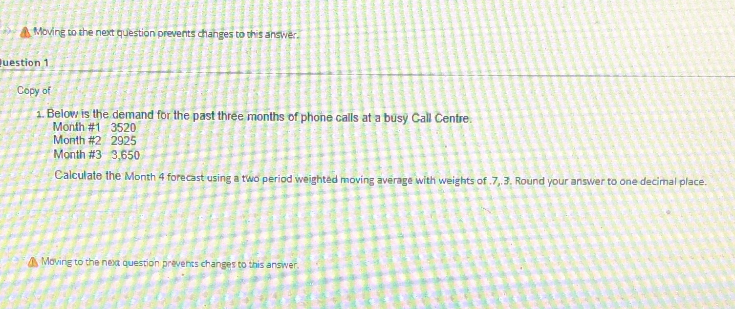  Moving to the next question prevents changes to this answer. uestion