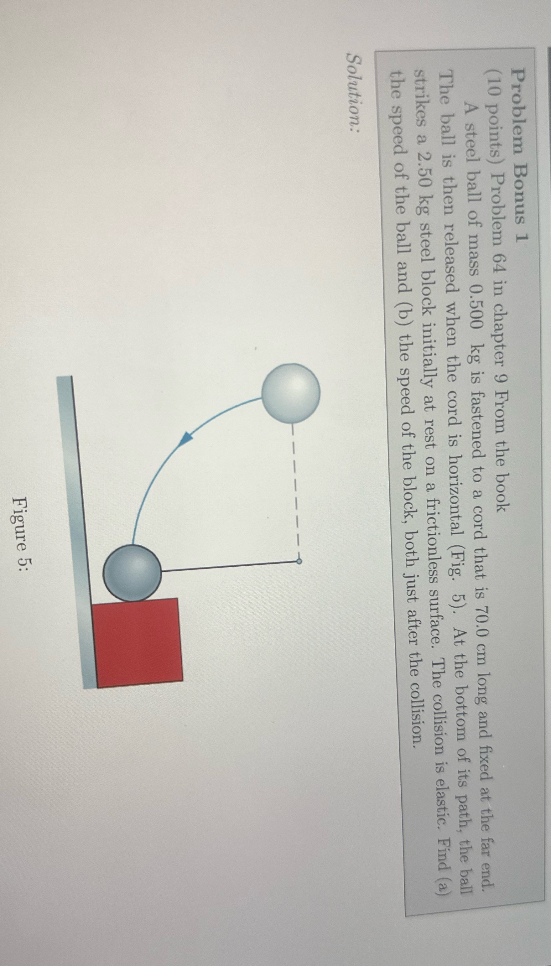  Problem Bonus 1 (10 points) Problem 64 in chapter 9 From