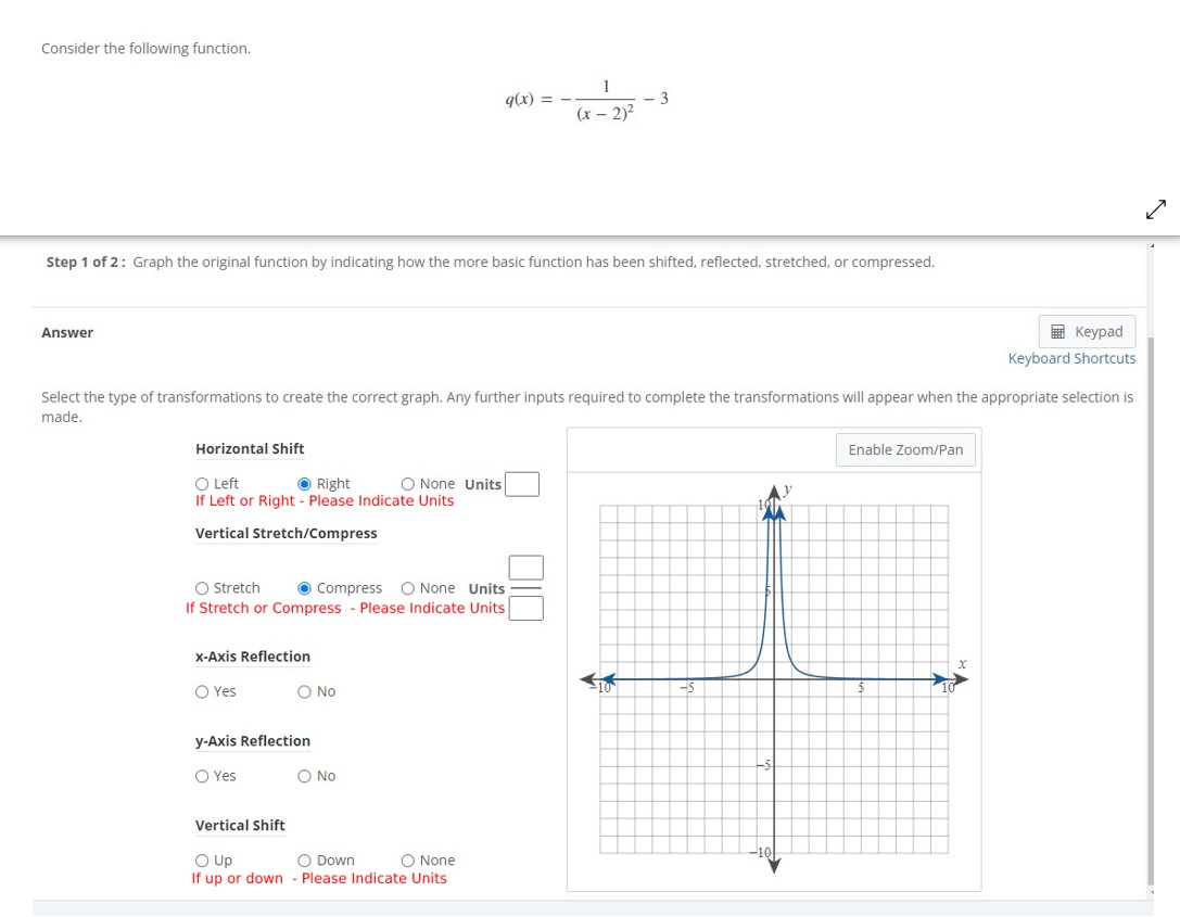  Consider the following function. 9(X) = (x - 2)- Step 1