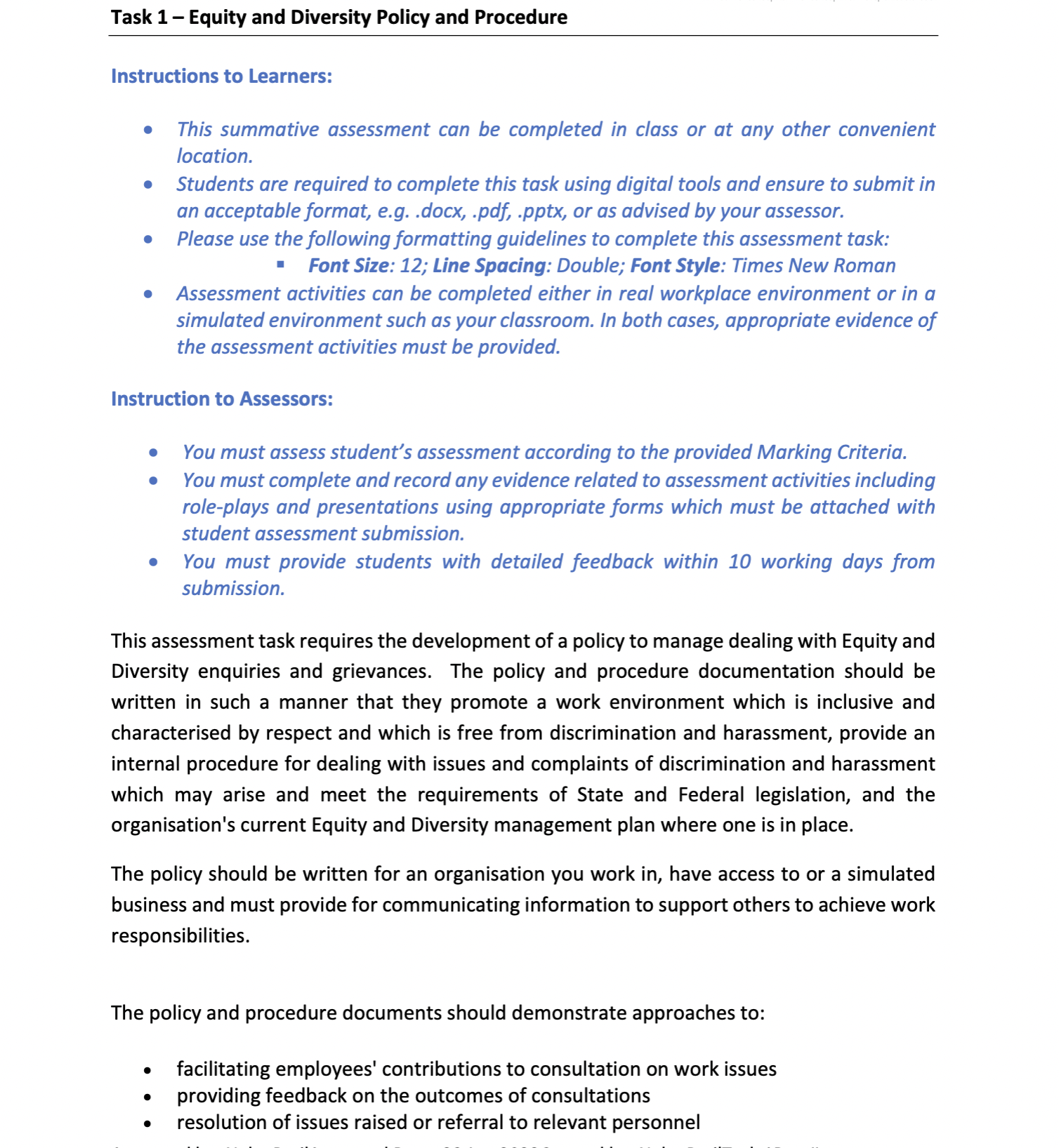 Task 1 Equity and Diversity Policy and Procedure Instructions to Learners: