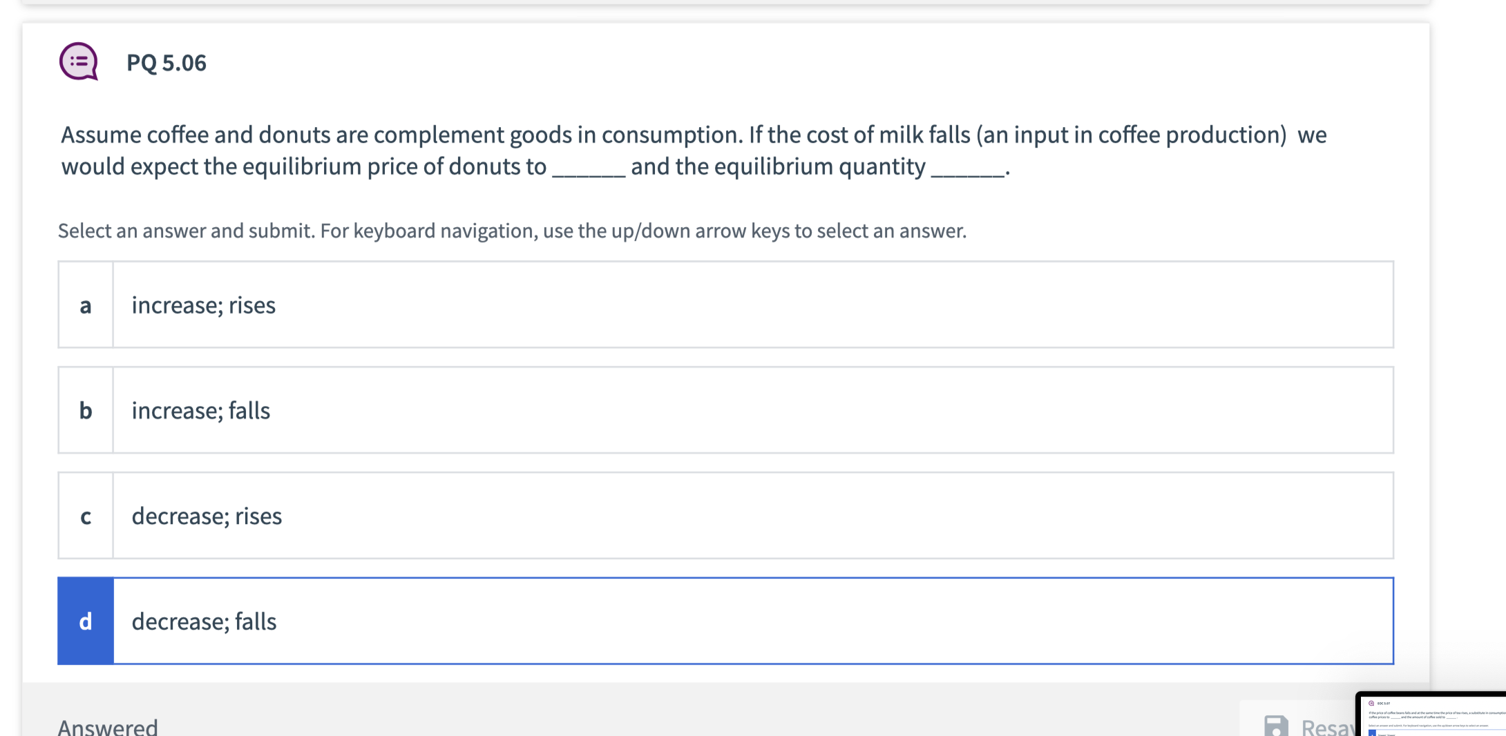  @ PQ 5.06 Assume coffee and donuts are complement goods in