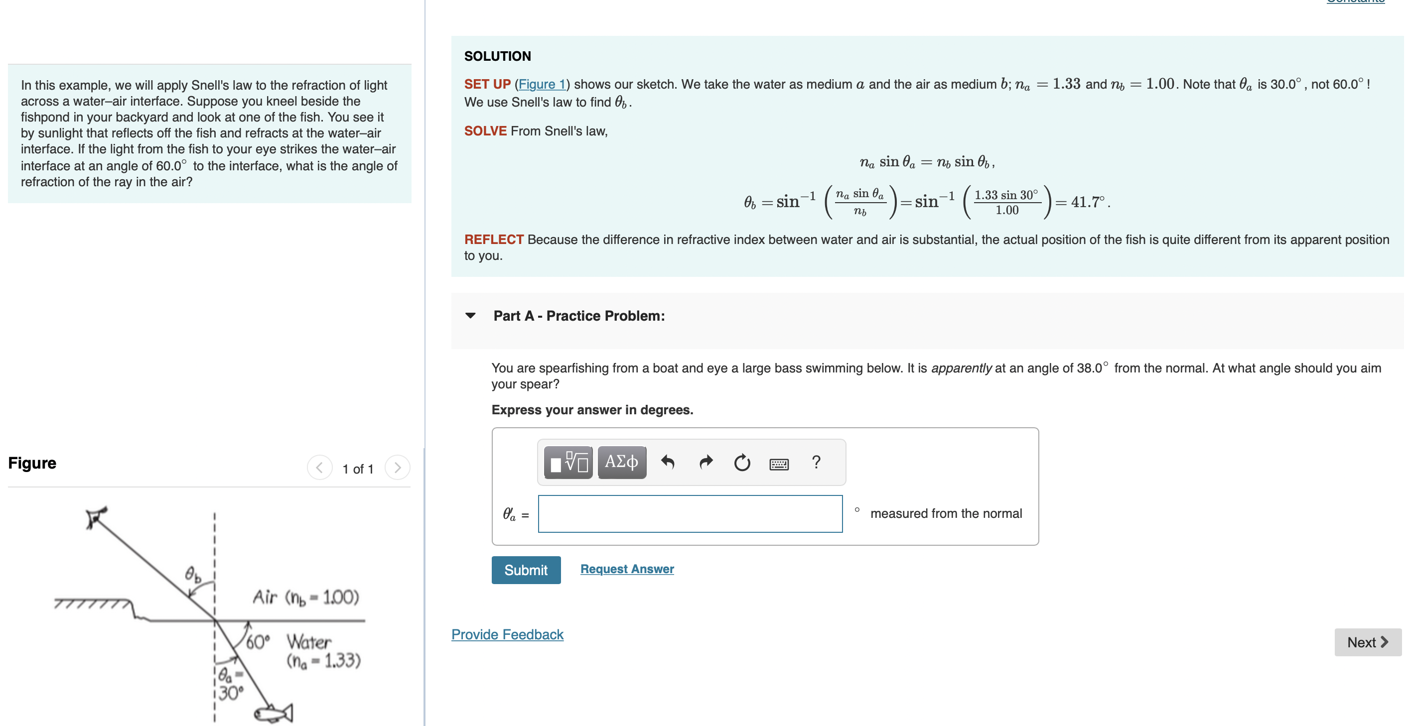  SOLUTION In this example, we will apply Snell's law to the