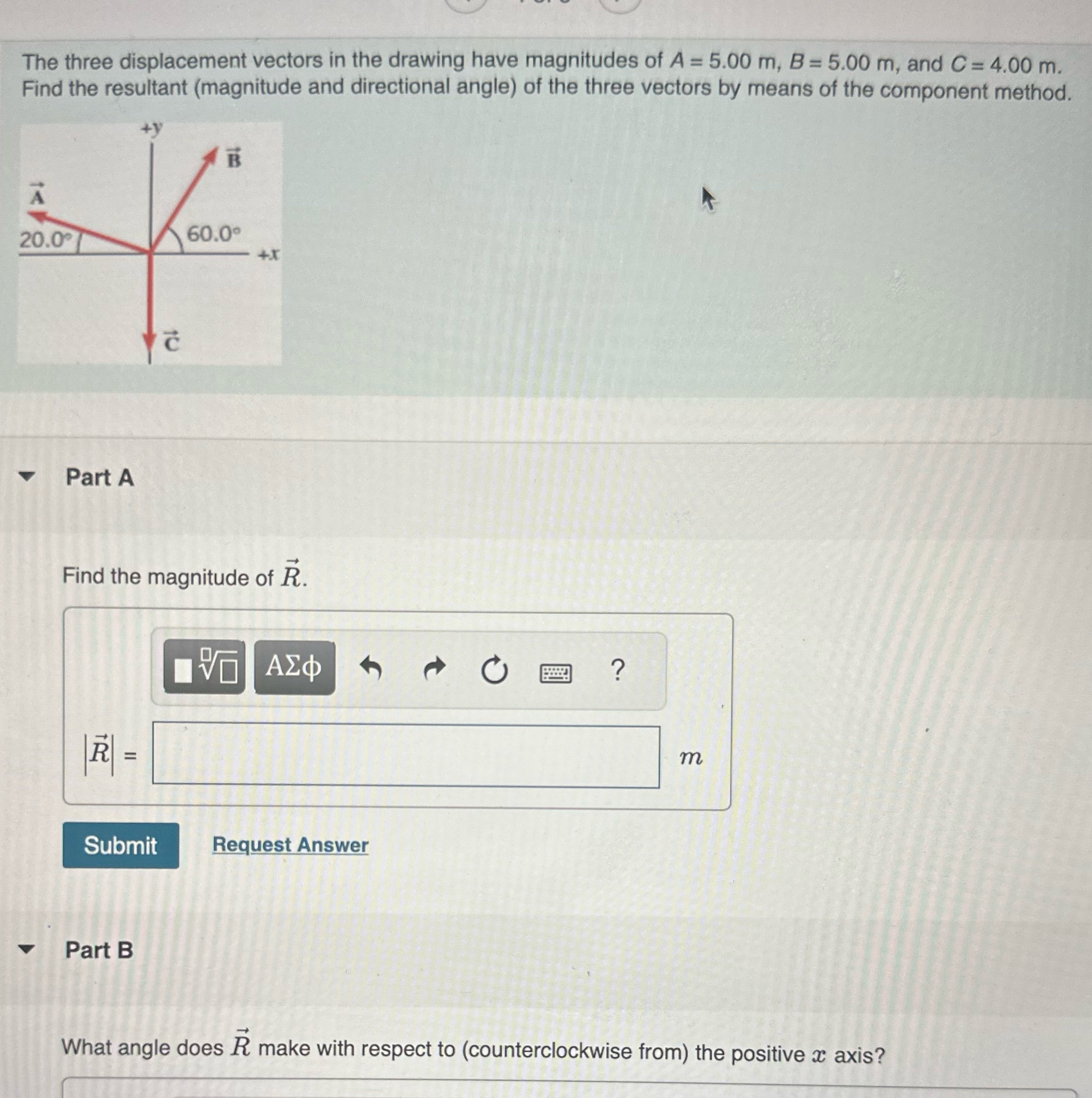 Question is in image.Answer both Part A and B! The three displacement