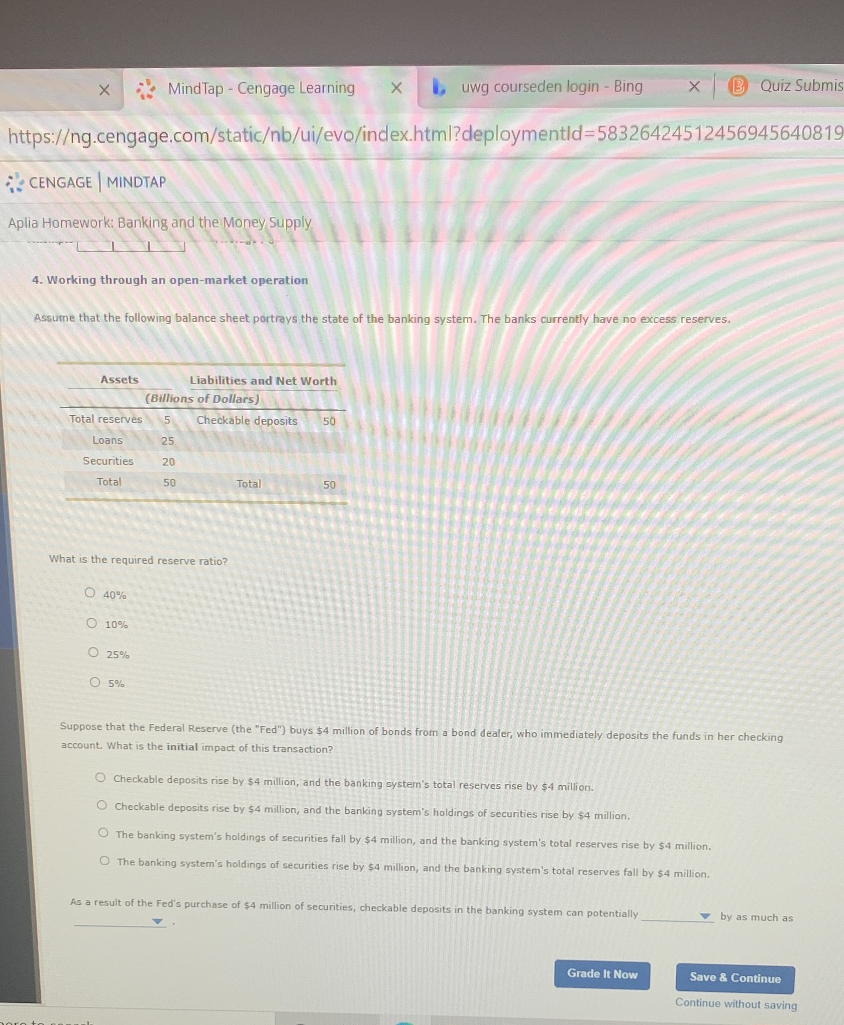 Answer B Quiz Submis MindTap - Cengage Learning X L uwg courseden