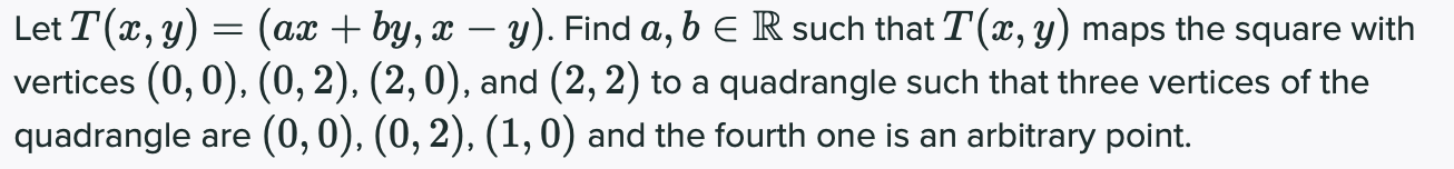 Hello! I need help with this linear map problem. Thank you in