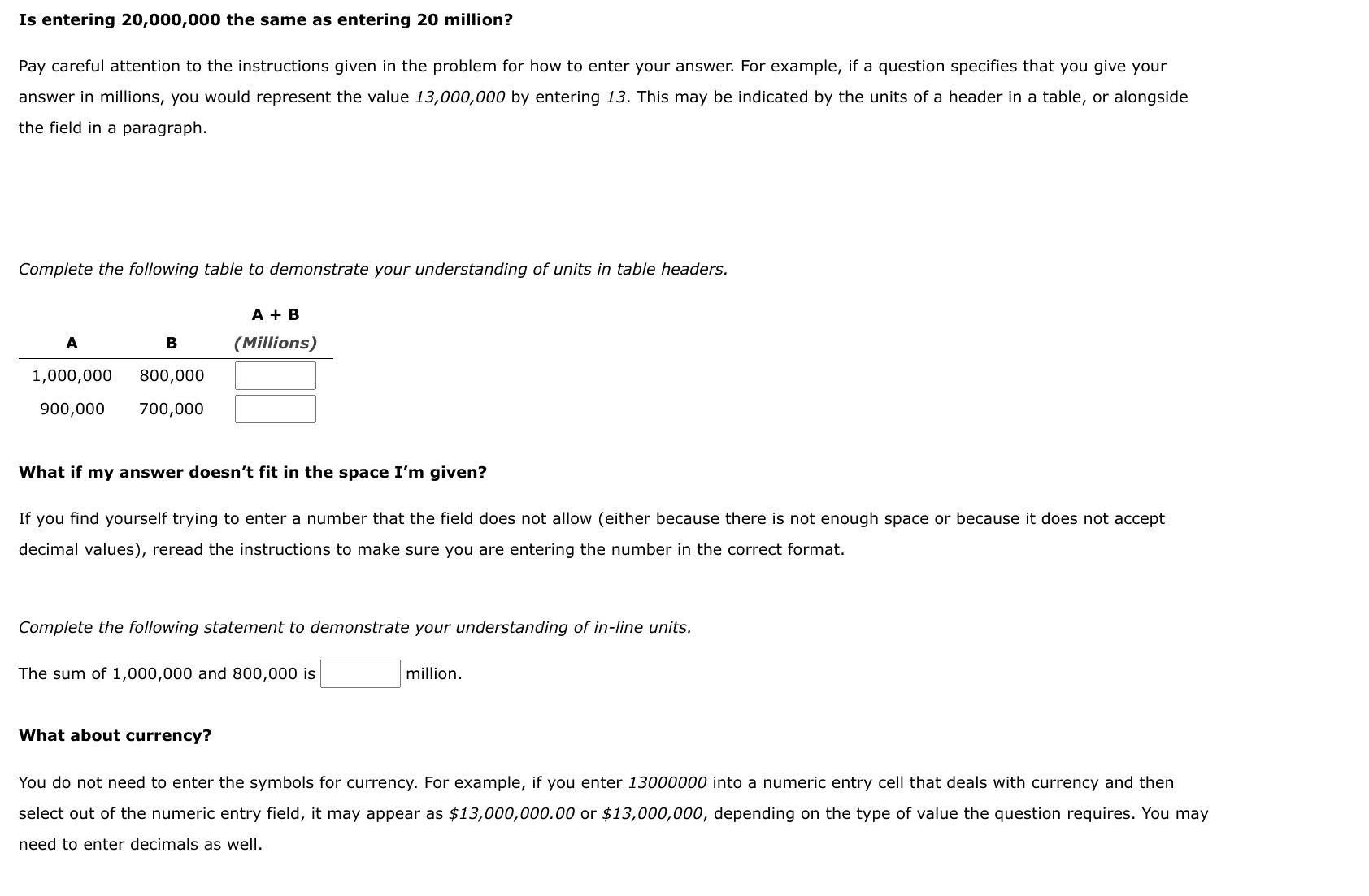 true/false questions. In another type of question, you will be asked to