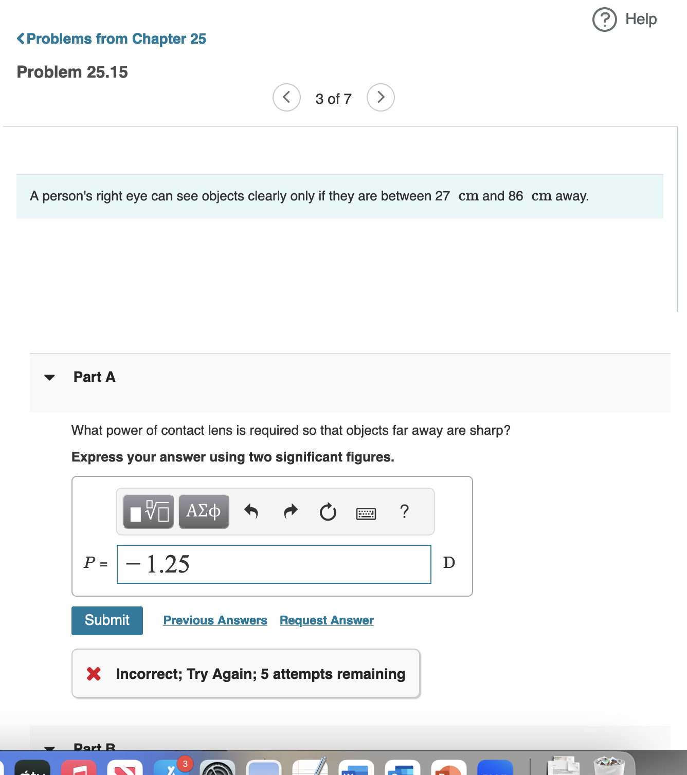  A person's right eye can see objects clearly only it they