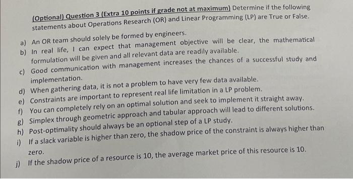 Operation Research (Optional) Question 3 (Extra 10 points if grade not at
