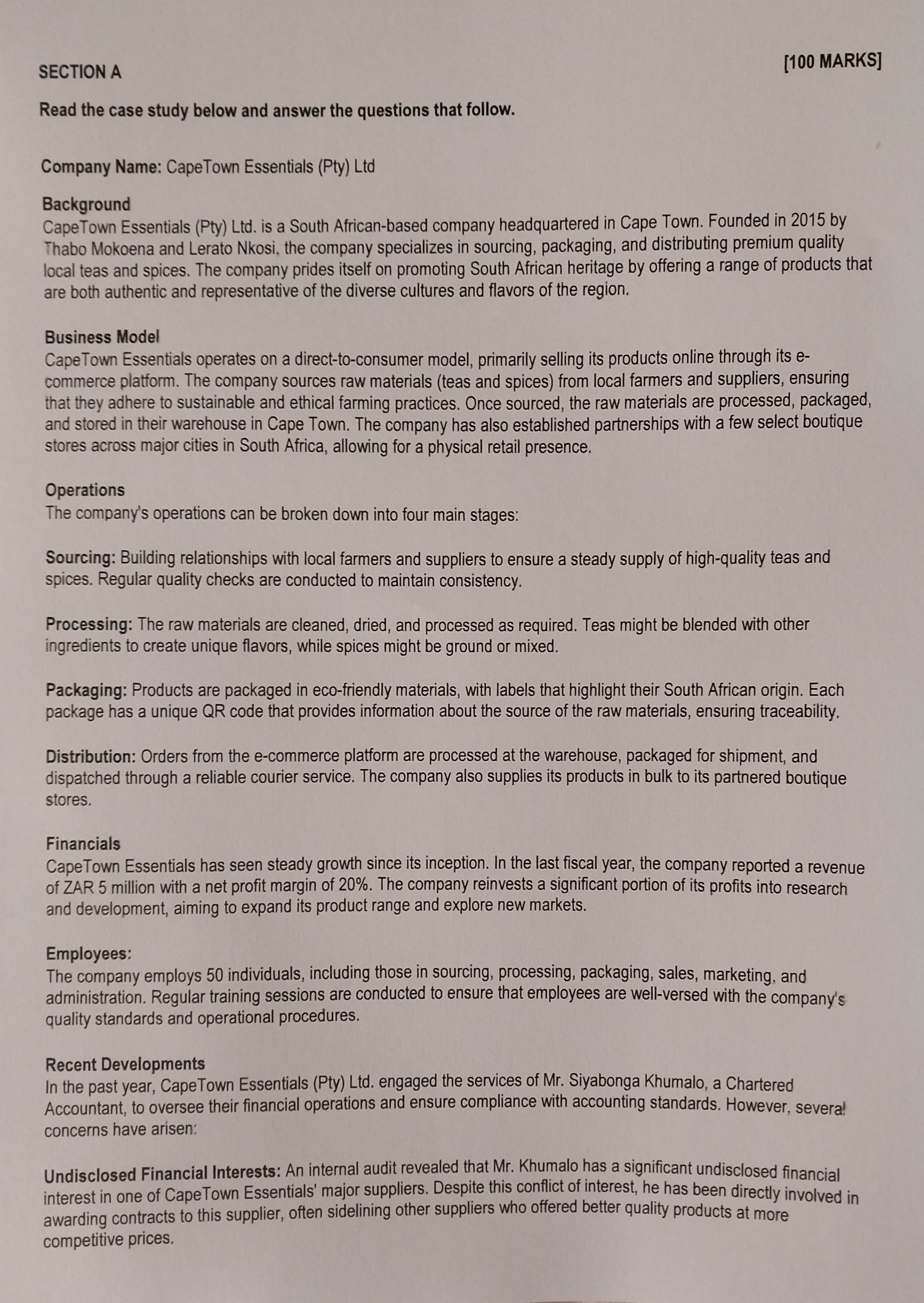  SECTION A [100 MARKS] Read the case study below and answer