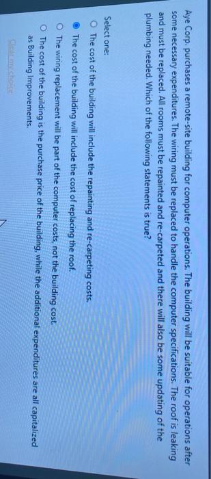  Aye Corp. purchases a remote-site building for computer operations. The building
