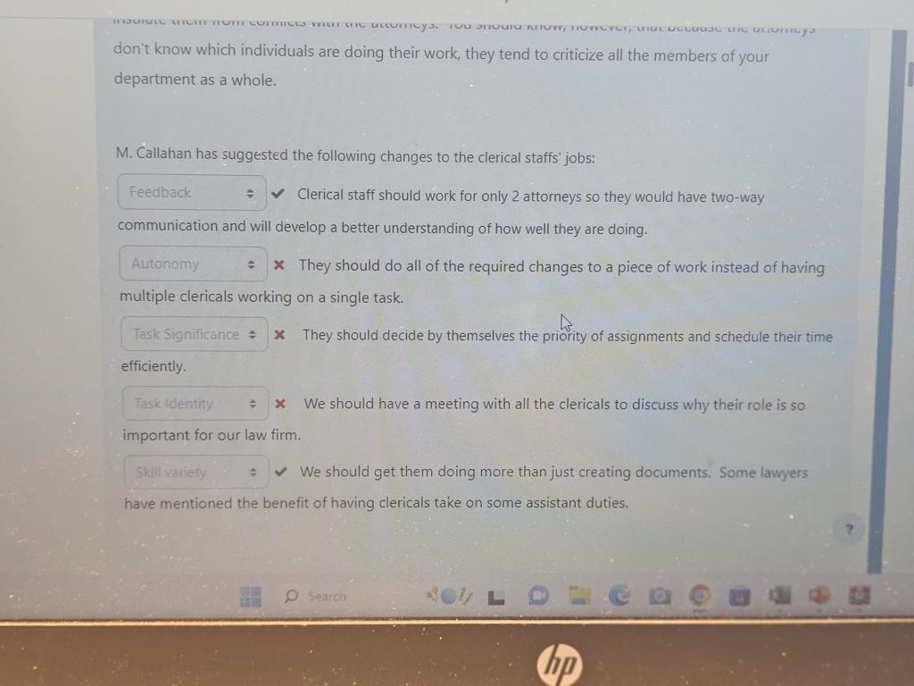  don't know which individuals are doing their work, they tend to