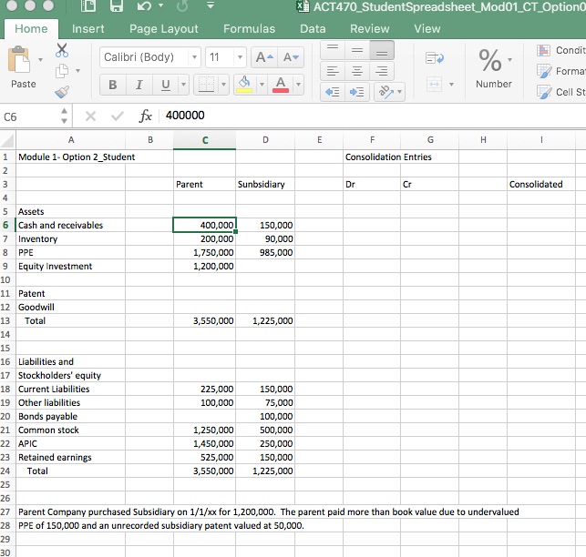 Using the data in theattached spreadsheet, complete the consolidation worksheet by:entering the