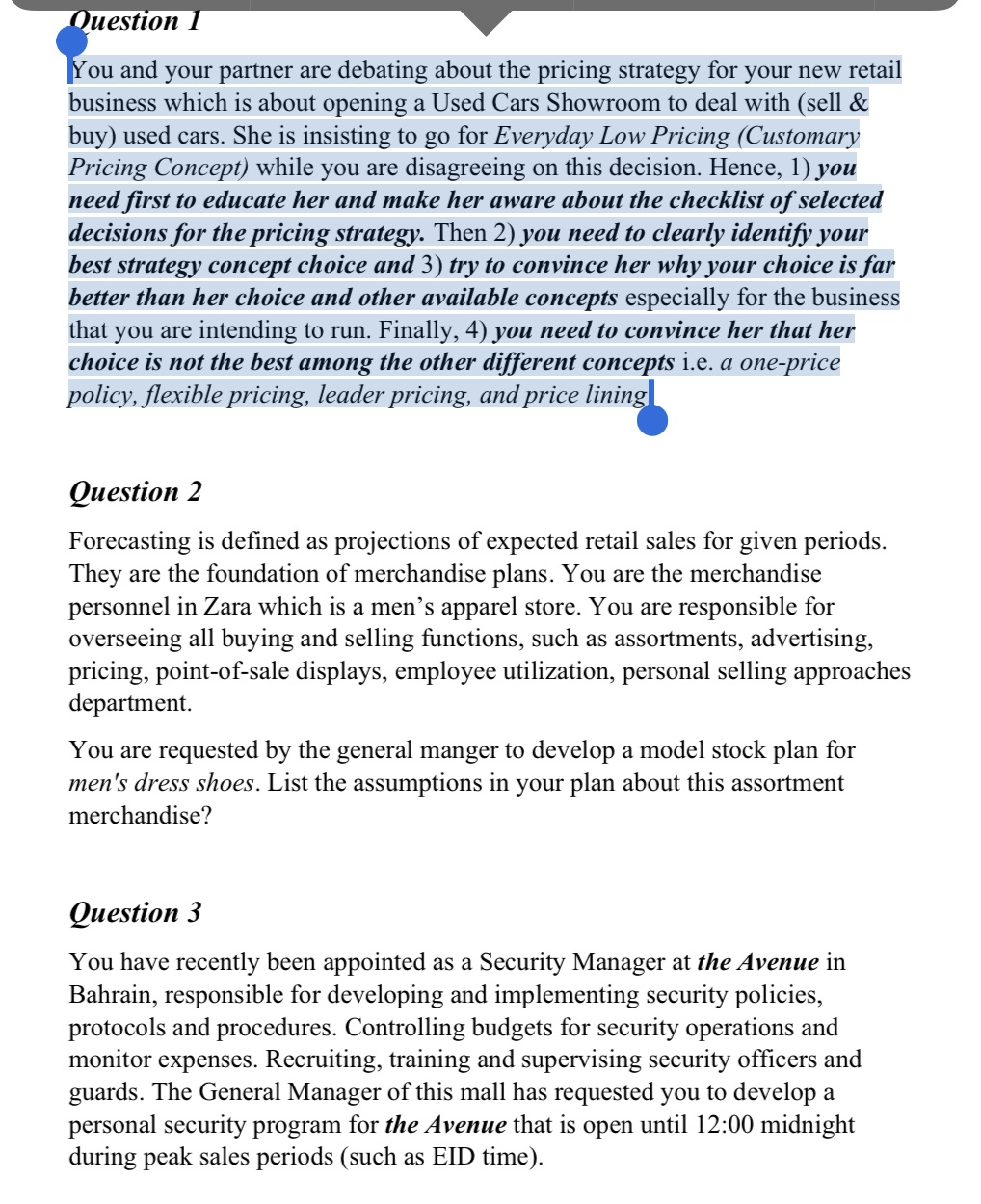  Question I You and your partner are debating about the pricing