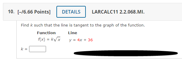 Please help me with these problems asap! 10. [-/6.66 Points] DETAILS LARCALC11