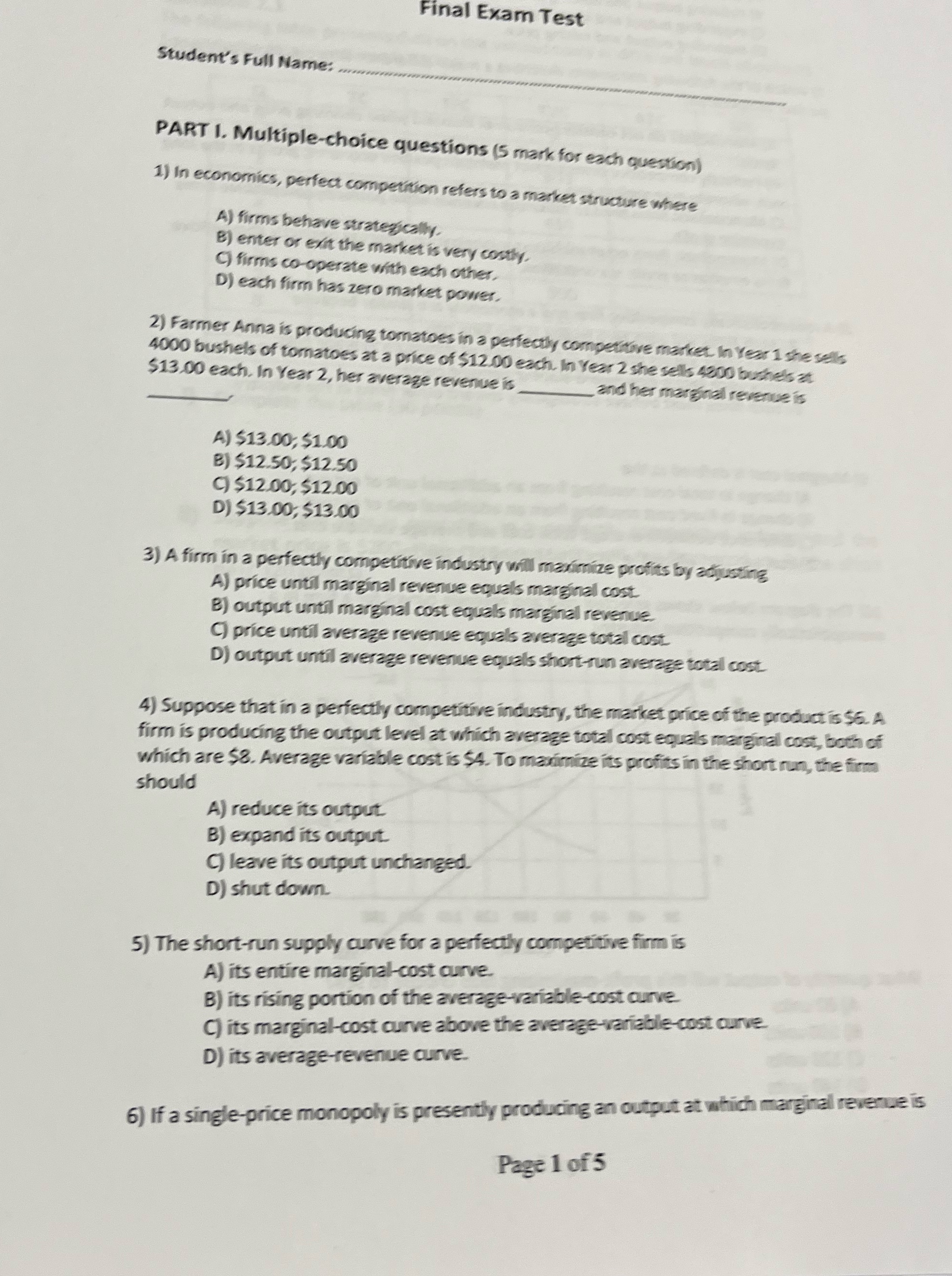  Final Exam Test Student's Full Name: PART 1. Multiple-choice questions (5