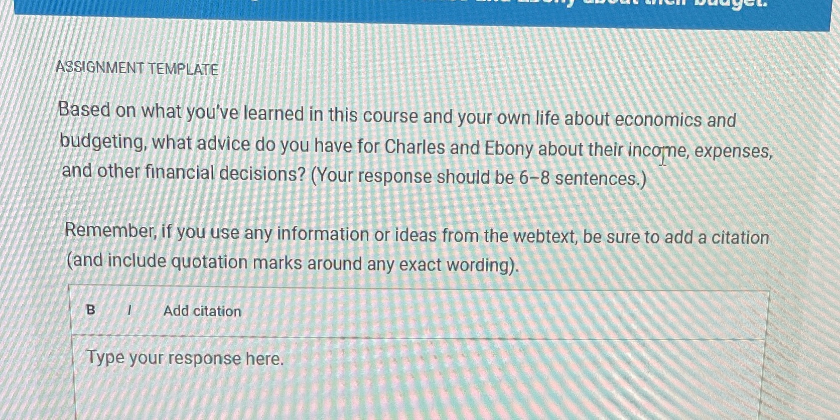 ASSIGNMENT TEMPLATE Based on what you've learned in this course and