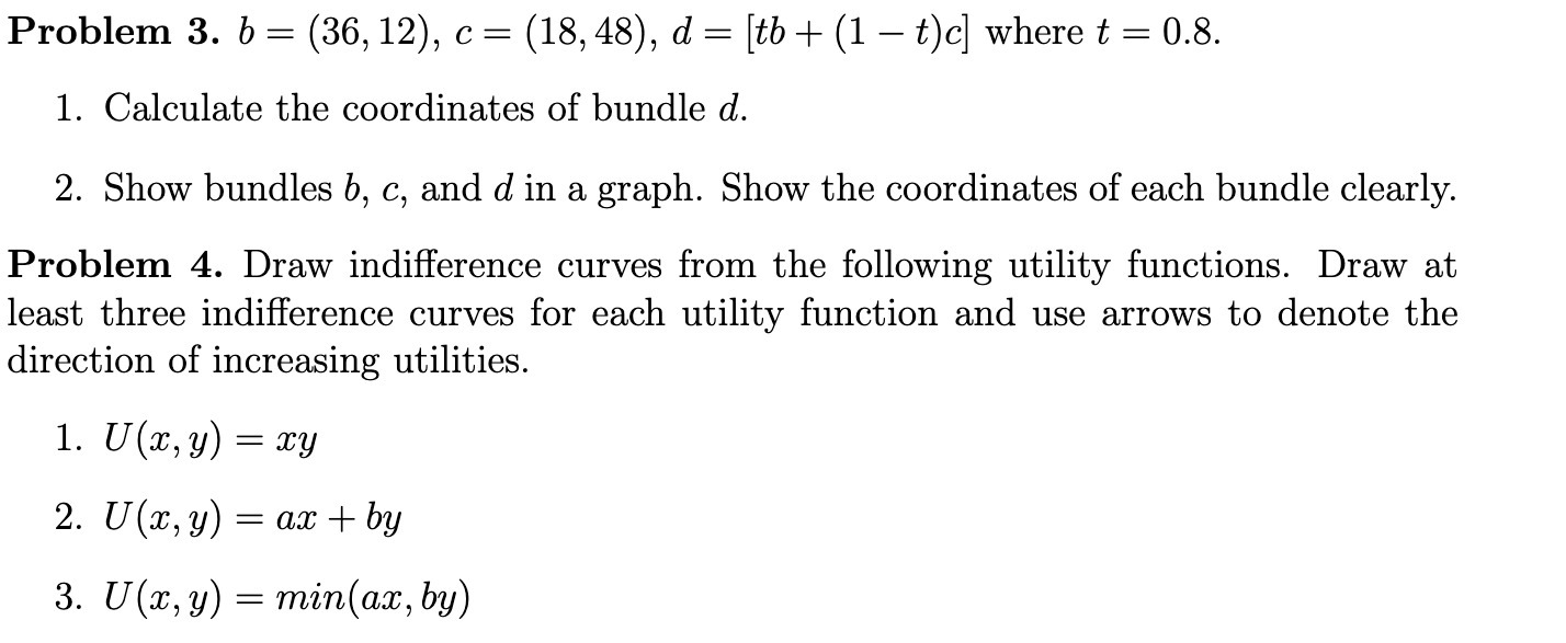  Problem 3. b = (36,12), 6 = (18, 48), d =