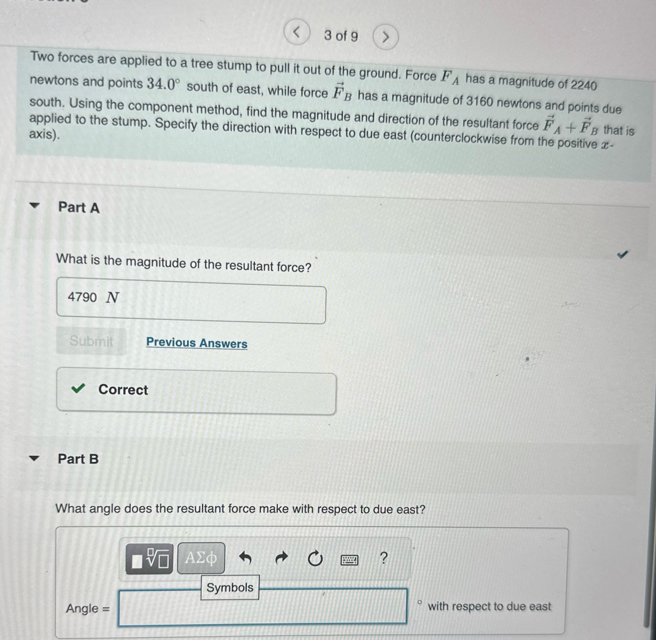 Two forces are applied to a tree stump to pull it out