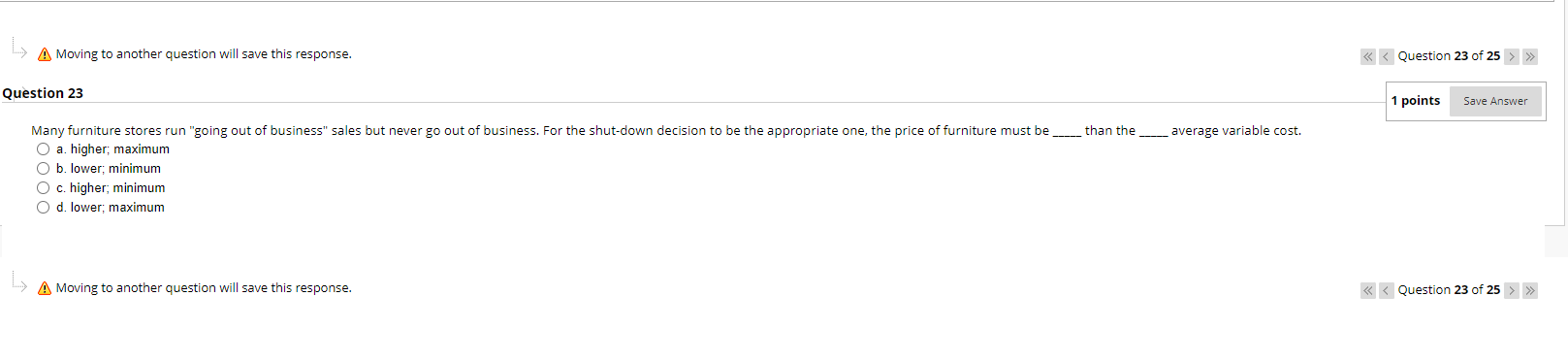 Question 22 1 points Save Answer What is true about the long