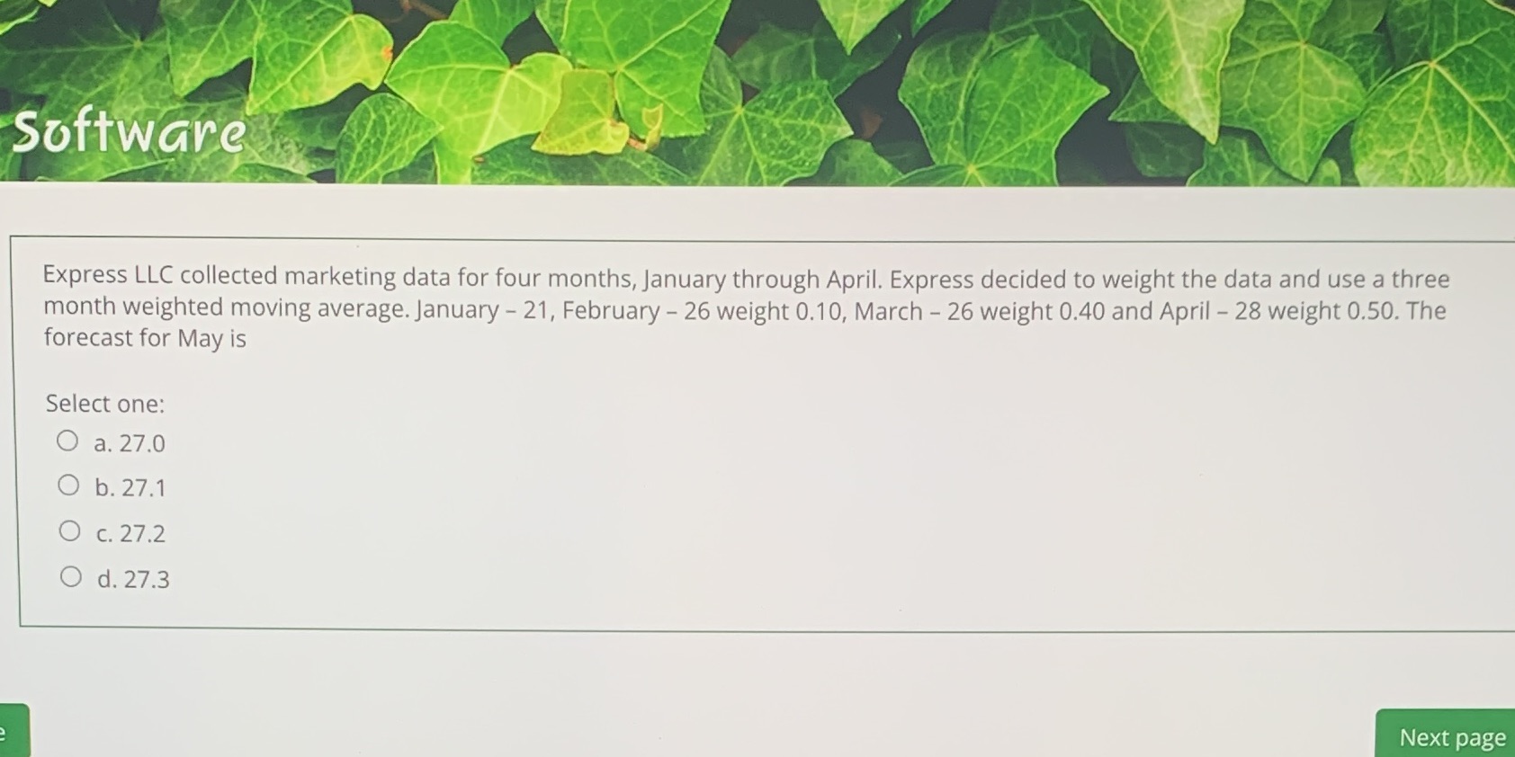  Software Express LLC collected marketing data for four months, January through